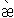 ̀&aelig;